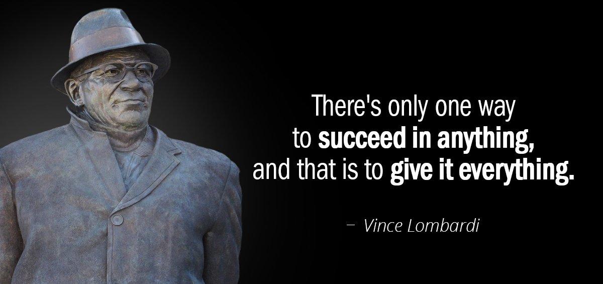 Quotation Vince Lombardi There s only one way to succeed in anything and Quotes