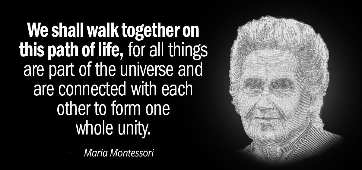Quotation Maria Montessori We shall walk together on this path of life for Quotes