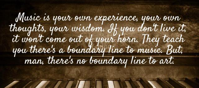 Quotation Charlie Parker Music is your own experience your own thoughts your wisdom Quotes