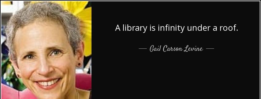 quote a library is infinity under a roof gail carson levine Quotes
