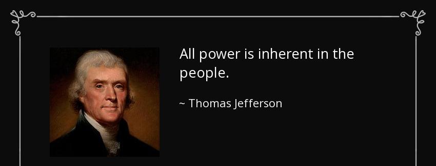 quote all power is inherent in the people thomas jefferson Quotes