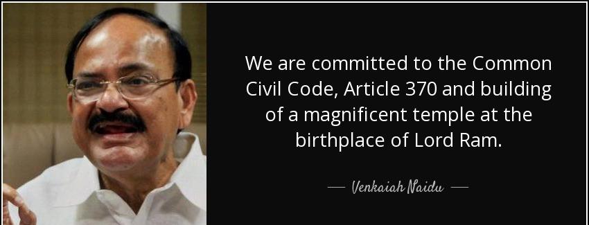 quote we are committed to the common civil code article 370 and building of a magnificent venkaiah naidu Quotes