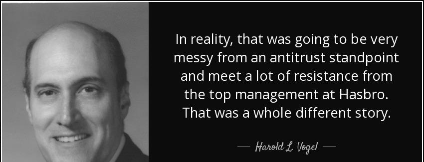quote in reality that was going to be very messy from an antitrust standpoint and meet a lot harold l vogel Quotes