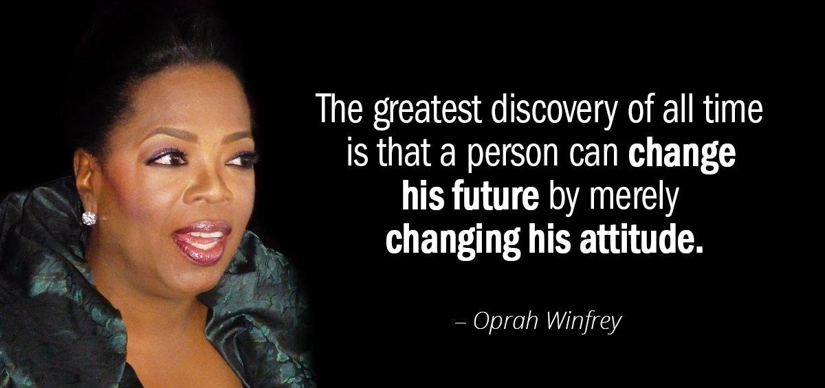 Quotation Oprah Winfrey The greatest discovery of all time is that a person Quotes