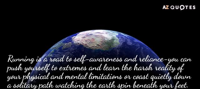 Quotation Doris Brown Heritage Running is a road to self awareness and reliance you Quotes